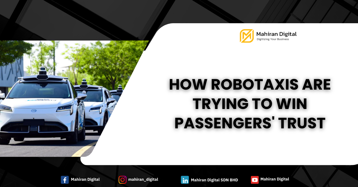 How robotaxis are trying to win passengers' trust