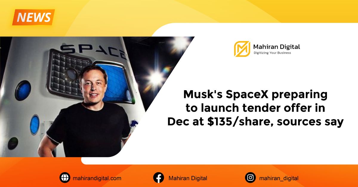 musks-spacex-preparing-to-launch-tender-offer-in-dec-at-135share-sources-say